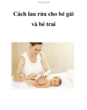 Cách lau rửa cho bé gái và bé trai