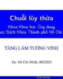 Bài giảng Giải tích 2: Chuỗi lũy thừa - Tăng Lâm Tường Vinh