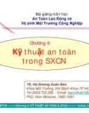 Chương 4 Kỹ thuật an toàn trong sản xuất công nghiệp