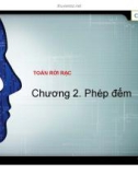 Bài giảng Toán rời rạc: Phép đếm - Nguyễn Thành Nhựt