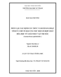 Luận văn Thạc sĩ Hóa học: Phân lập, xác định cấu trúc và đánh giá hoạt tính ức chế tế bào ung thư một số hợp chất hóa học từ loài thực vật Tri mẫu (Anemarrhena asphodeloides)