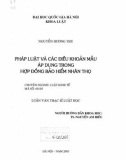 Luận văn Thạc sĩ Luật học: Pháp luật và các điều khoản mẫu áp dụng trong hợp đồng bảo hiểm nhân thọ