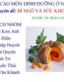 Chuyên đề: BÍ NGÔ VÀ SỨC KHOẺ