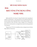 KHẢ NĂNG ỨNG DỤNG CÔNG NGHỆ VDSL CHƯƠNG 2_4