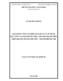 Luận văn Thạc sĩ Kinh tế: Giải pháp nâng cao hiệu quả quản lý sử dụng quỹ vốn vay giải quyết việc làm cho thanh niên trên địa bàn huyện Sóc Sơn – thành phố Hà Nội