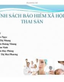 CHÍNH SÁCH BẢO HIỂM XÃ HỘI VỀ THAI SẢN