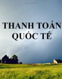 Báo cáo: Thanh toán quốc tế