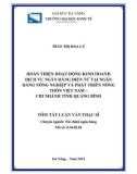 Tóm tắt Luận văn Thạc sĩ Tài chính ngân hàng: Hoàn thiện hoạt động kinh doanh dịch vụ ngân hàng điện tử tại Ngân hàng Nông nghiệp và Phát triển nông thôn Việt Nam – Chi nhánh tỉnh Quảng Bình