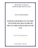 Luận văn Thạc sĩ Kinh tế: Đánh giá ảnh hưởng của các nhân tố có tính chất rào cản đối với việc lựa chọn áp dụng IFRS tại Việt Nam