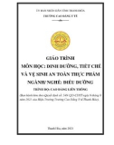 Giáo trình Dinh dưỡng, tiết chế và vệ sinh an toàn thực phẩm (Ngành: Điều dưỡng - Trình độ: Cao đẳng liên thông) - Trường Cao đẳng Y tế Thanh Hoá