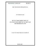 Luận văn Thạc sĩ Quản lý kinh tế: Quản lý hoạt động cho vay của Ngân hàng Hợp tác xã Việt Nam - Chi nhánh Hưng Yên