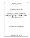 Luận văn Thạc sĩ Kinh tế: Độ nhạy cảm dòng tiền của nắm giữ tiền mặt tại các công ty niêm yết Việt Nam