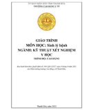 Giáo trình Sinh lý bệnh (Ngành: Kỹ thuật xét nghiệm y học - Trình độ: Cao đẳng) - Trường Cao đẳng Y tế Thanh Hoá