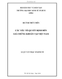 Luận văn Thạc sĩ Kinh tế: Các yếu tố tác động đến giá chứng khoán tại Việt Nam