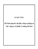 Luận văn tốt nghiệp: Kế toán nguyên vật liệu, công cụ dụng cụ TạI công ty cổ phần xi măng Sài Sơn