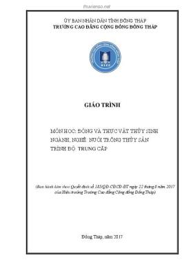 Giáo trình Động và thực vật thủy sinh (Nghề: Nuôi trồng thuỷ sản - Trung cấp) - Trường Cao đẳng Cộng đồng Đồng Tháp