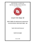 Luận văn Thạc sĩ Kinh doanh thương mại: Phát triển các sản phẩm Bancassurance tại Ngân hàng TMCP Quân đội – MB