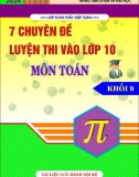 7 chuyên đề luyện thi vào lớp 10 môn Toán