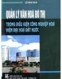 Tìm hiểu về Quản lý văn hoá đô thị trong điều kiện công nghiệp hoá hiện đại hoá đất nước: Phần 1