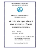 Khoá luận tốt nghiệp: Kế toán xác định kết quả kinh doanh tại công ty TNHH Sengwun Vina