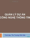 QUẢN LÝ DỰ ÁNCÔNG NGHỆ THÔNG TIN