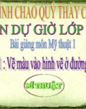 Bài giảng Mỹ Thuật 1 bài 11: Vẽ màu vào hình vẽ ở đường diềm