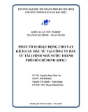 Khóa luận tốt nghiệp: Phân tích hoạt động cho vay kích cầu đầu tư tại Công ty Đầu tư Tài chính nhà nước Thành phố Hồ Chí Minh (HFIC)