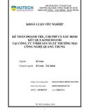 Khóa luận tốt nghiệp: Kế toán doanh thu, chi phí và xác định kết quả kinh doanh tại Công ty TNHH Sản xuất Thương mại Công nghệ Quang Trung