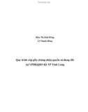 Đề tài: Quy trình cấp giấy chứng nhận quyên sử dụng đất tại VPĐKQSD TP Vĩnh Long