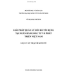 Luận văn Thạc sĩ Kinh tế: Giải pháp quản lý rủi ro tín dụng tại Ngân hàng Đầu tư và Phát triển Việt Nam