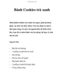 Bánh Cookies trà xanh