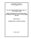 Báo cáo tổng kết đề tài khoa học và công nghệ cấp Bộ: Nghiên cứu ảnh hưởng của truyền thông xã hội tới hoạt động kinh doanh trực tuyến của các doanh nghiệp Việt Nam