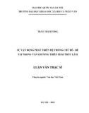 Luận văn Thạc sĩ Văn học: Sự vận động phát triển hệ thống chủ đề - Đề tài trong văn chương thiền phái Trúc Lâm