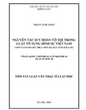 Tóm tắt luận văn Thạc sĩ Luật học: Nguyên tắc suy đoán vô tội trong luật tố tụng hình sự Việt Nam (trên cơ sở số liệu thực tiễn địa bàn tỉnh Đắk Lắk)