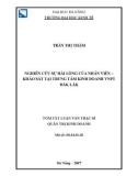 Tóm tắt luận văn Thạc sĩ Quản trị kinh doanh: Nghiên cứu sự hài lòng của nhân viên – khảo sát tại Trung tâm kinh doanh VNPT - Đắk Lắk