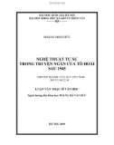 Luận văn Thạc sĩ Văn học: Nghệ thuật tự sự trong truyện ngắn của Tô Hoài sau 1945