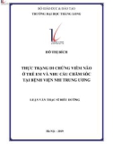 Tóm tắt luận văn Thạc sĩ Y tế công cộng: Thực trạng di chứng viêm não ở trẻ em và nhu cầu chăm sóc tại Bệnh viện Nhi trung ương