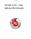 Tìm hiểu về NFC - Công nghệ giao tiếp trường gần