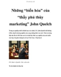 Những “biến hóa” của “thầy phủ thùy marketing” John Quelch