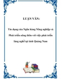 LUẬN VĂN:  Tín dụng của Ngân hàng Nông nghiệp và Phát triển nông thôn với việc phát triển làng nghề tại tỉnh Quảng Nam