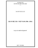 Luận án Tiến sĩ Lịch sử: Quan hệ Lào - Việt Nam (1986 - 2016)