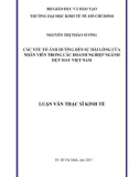 Luận văn Thạc sĩ Kinh tế: Các yếu tố ảnh hưởng đến sự hài lòng của người lao động trong các doanh nghiệp ngành dệt may Việt Nam