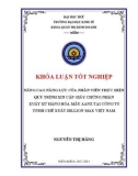 Khóa luận tốt nghiệp Quản trị kinh doanh: Nâng cao năng lực nhân viên thực hiện quy trình xin cấp Giấy chứng nhận xuất xứ theo mẫu AANZ tại Công ty TNHH Chế xuất Billion Max Việt Nam
