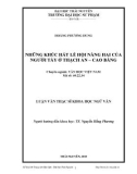 Luận văn Thạc sĩ Khoa học Ngữ văn: Những khúc hát lễ hội Nàng Hai của người Tày ở Thạch An – Cao Bằng