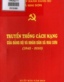 Ebook Truyền thống cách mạng của Đảng bộ và nhân dân xã Mai Sơn (1945-2010): Phần 1