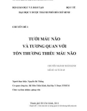 Chuyên đề 1: Tưới máu não và tương quan với tổn thương thiếu máu não - ThS.BS. Nguyễn Bá Thắng