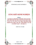 Sáng kiến kinh nghiệm THPT: Vận dụng mô hình Lớp học đảo ngược kết hợp một số trò chơi trong dạy học chủ đề Giới thiệu các hệ cở sở dữ diệu nhằm phát huy năng lực tự chủ và tự học cho học sinh – Tin 11 - Bộ sách kết nối tri thức