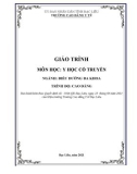 Giáo trình Y học cổ truyền (Ngành: Điều dưỡng đa khoa - Cao đẳng) - Trường Cao đẳng Y tế Bạc Liêu