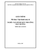 Giáo trình Vận hành máy ủi (Nghề Vận hành máy thi công mặt đường - Trình độ Cao đẳng) - CĐ GTVT Trung ương I