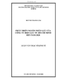 Luận văn Thạc sĩ Kinh tế: Phát triển nguồn nhân lực của Công ty Điện lực Tp. Hồ Chí Minh đến năm 2020